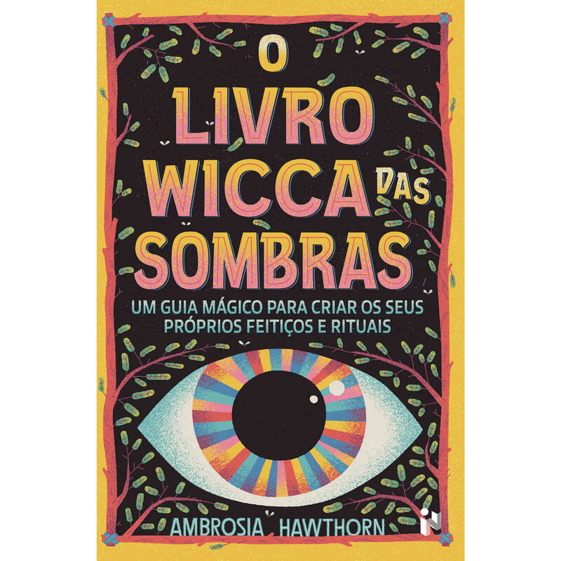 O Livro Wicca das Sombras de Ambrosia Hawthorn