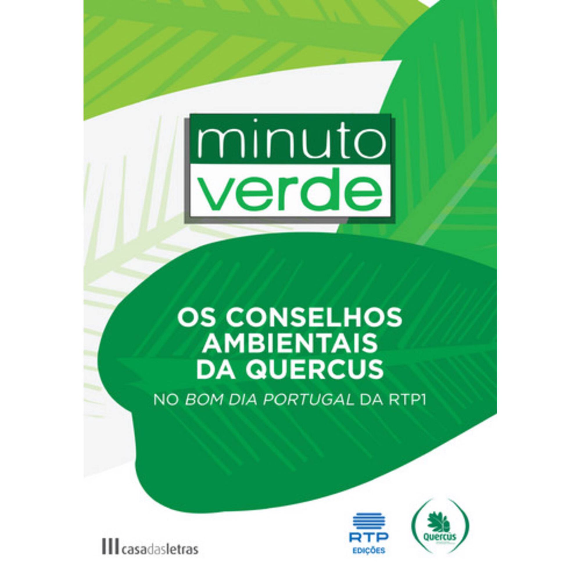 Minuto Verde - Os Conselhos Ambientais da  de Quercus