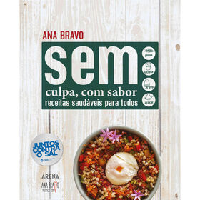 Sem Culpa, com Sabor de Ana Bravo