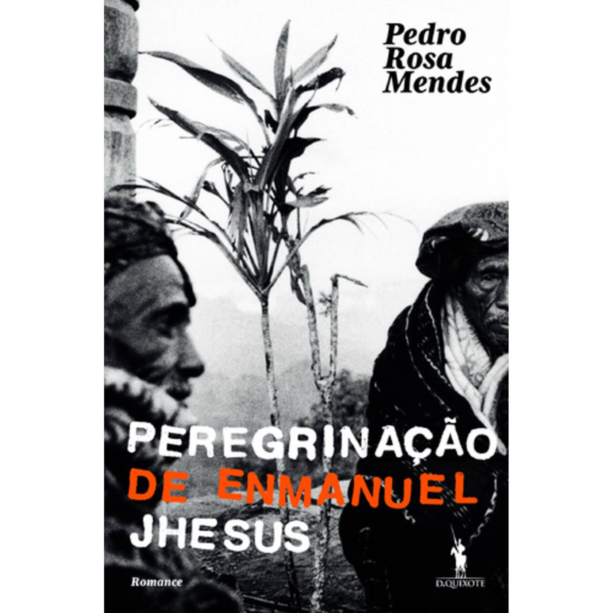 Peregrina&ccedil;&atilde;o de Enmanuel Jhesus de Pedro Rosa Mendes