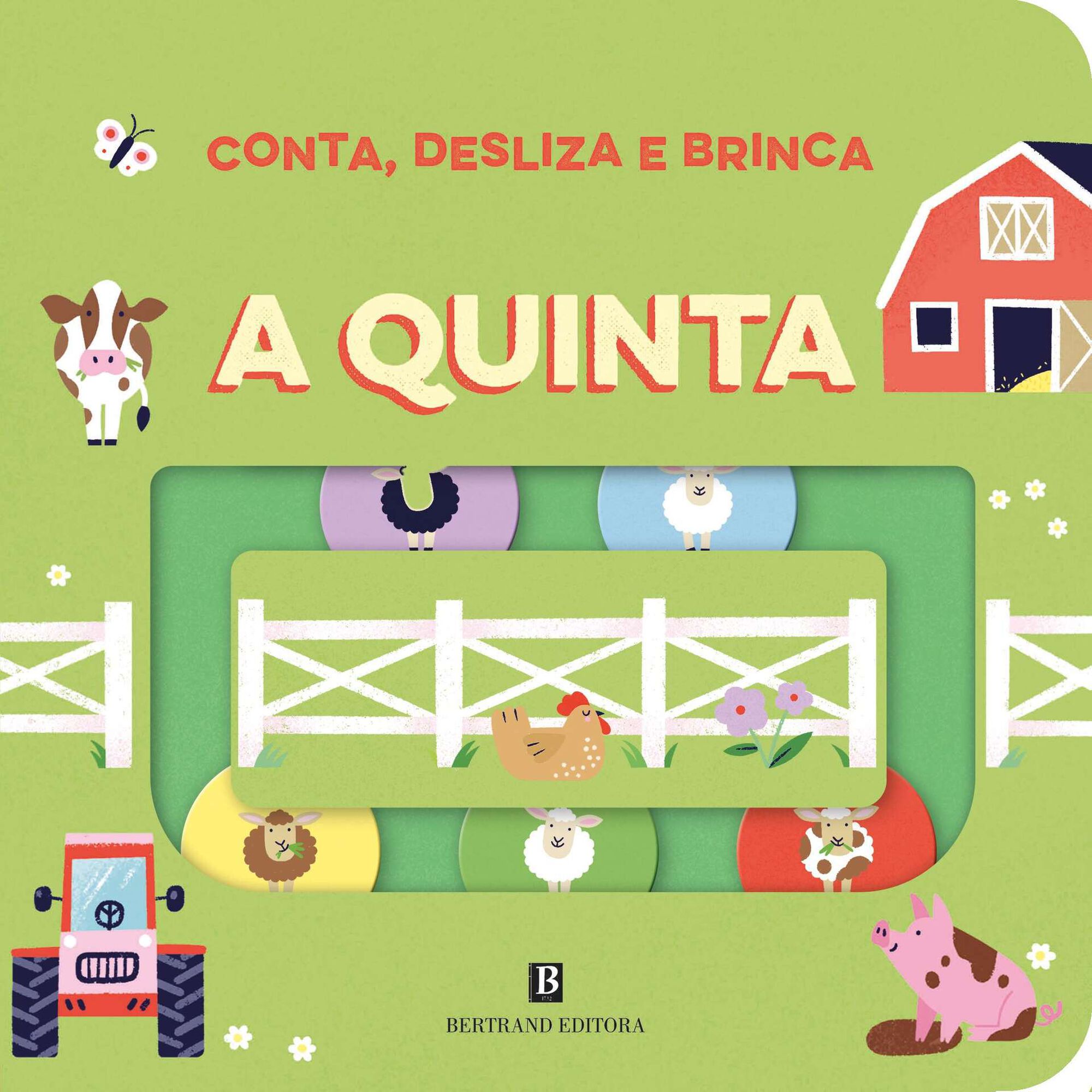 Conta, Desliza e Brinca - A Quinta
