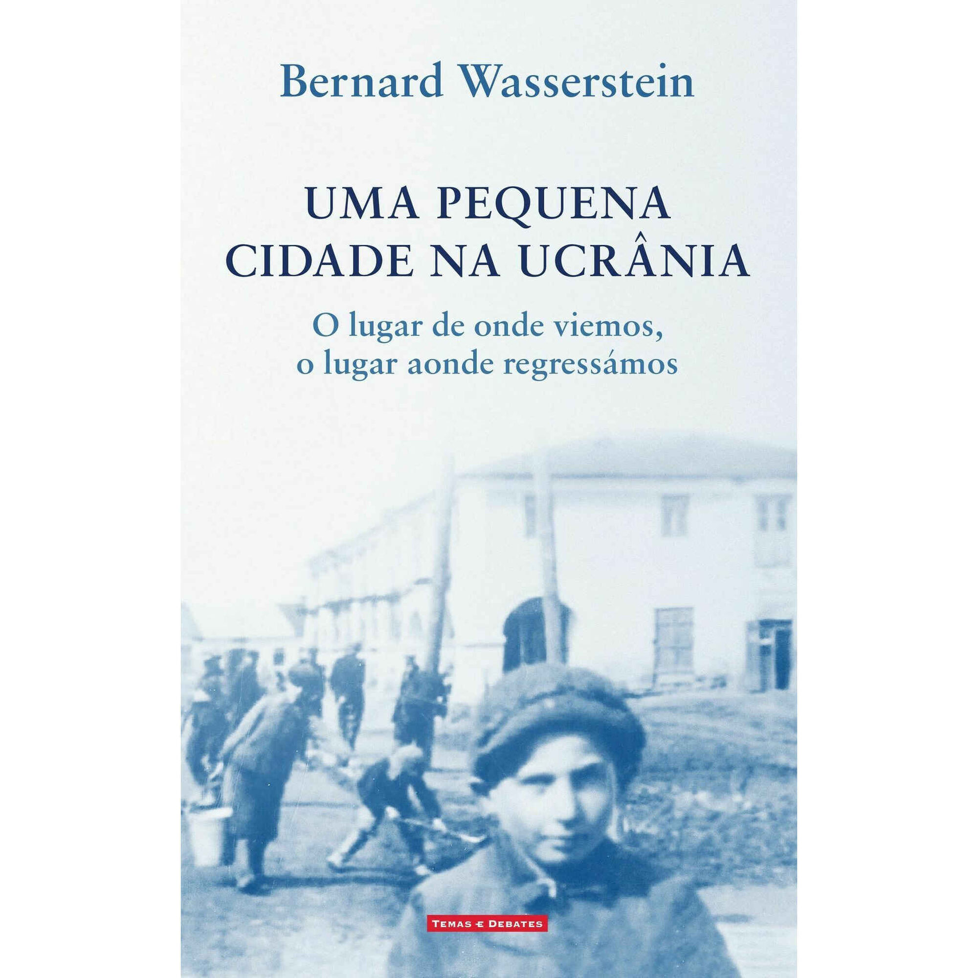 Uma Pequena Cidade na Ucrânia Uma Pequena Cidade na Ucrânia