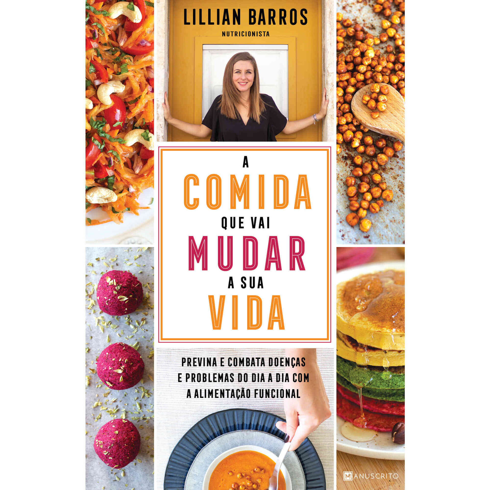 A Comida que Vai Mudar a Sua Vida A Comida que Vai Mudar a Sua Vida
