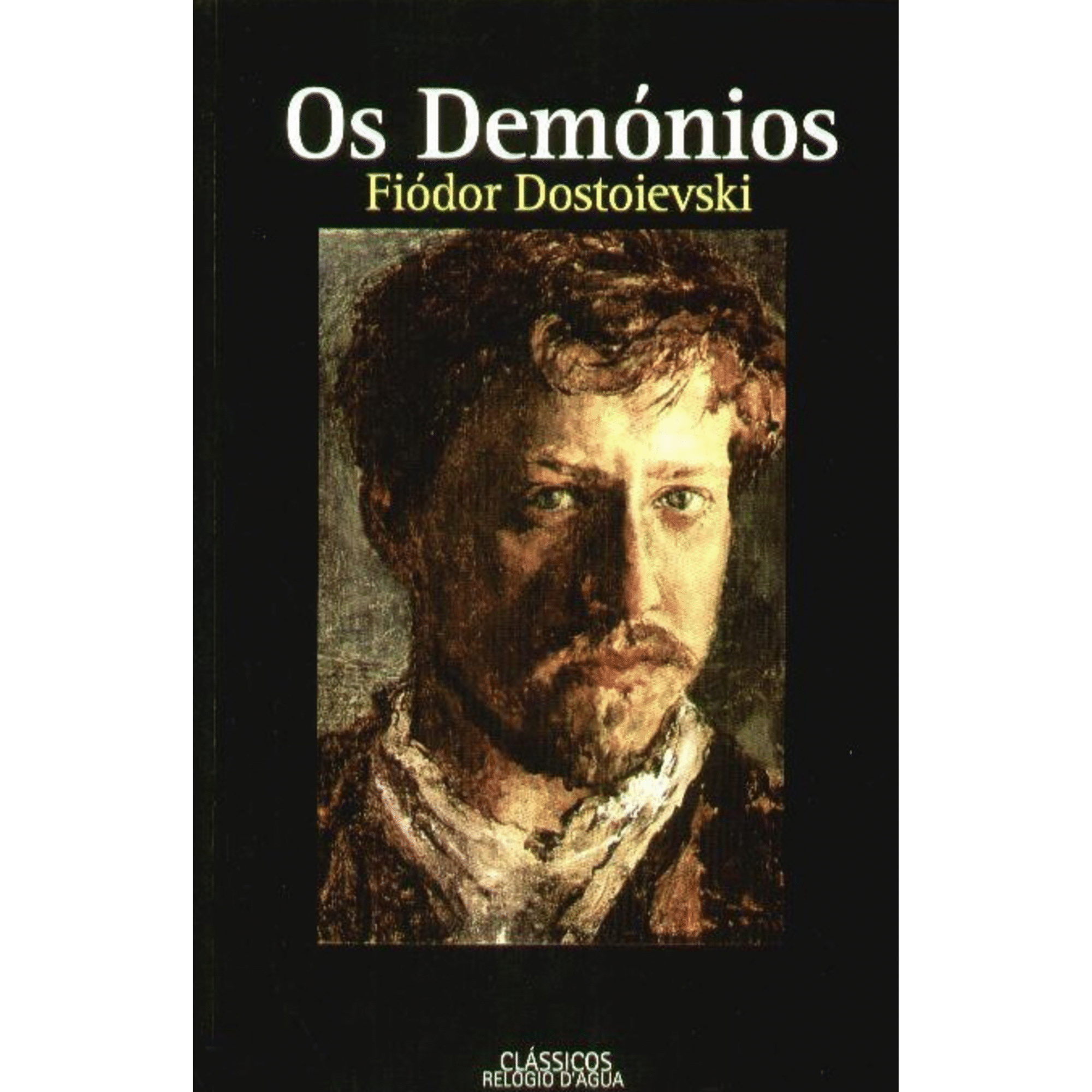 Os Dem&oacute;nios de Fi&oacute;dor Dostoi&eacute;vski