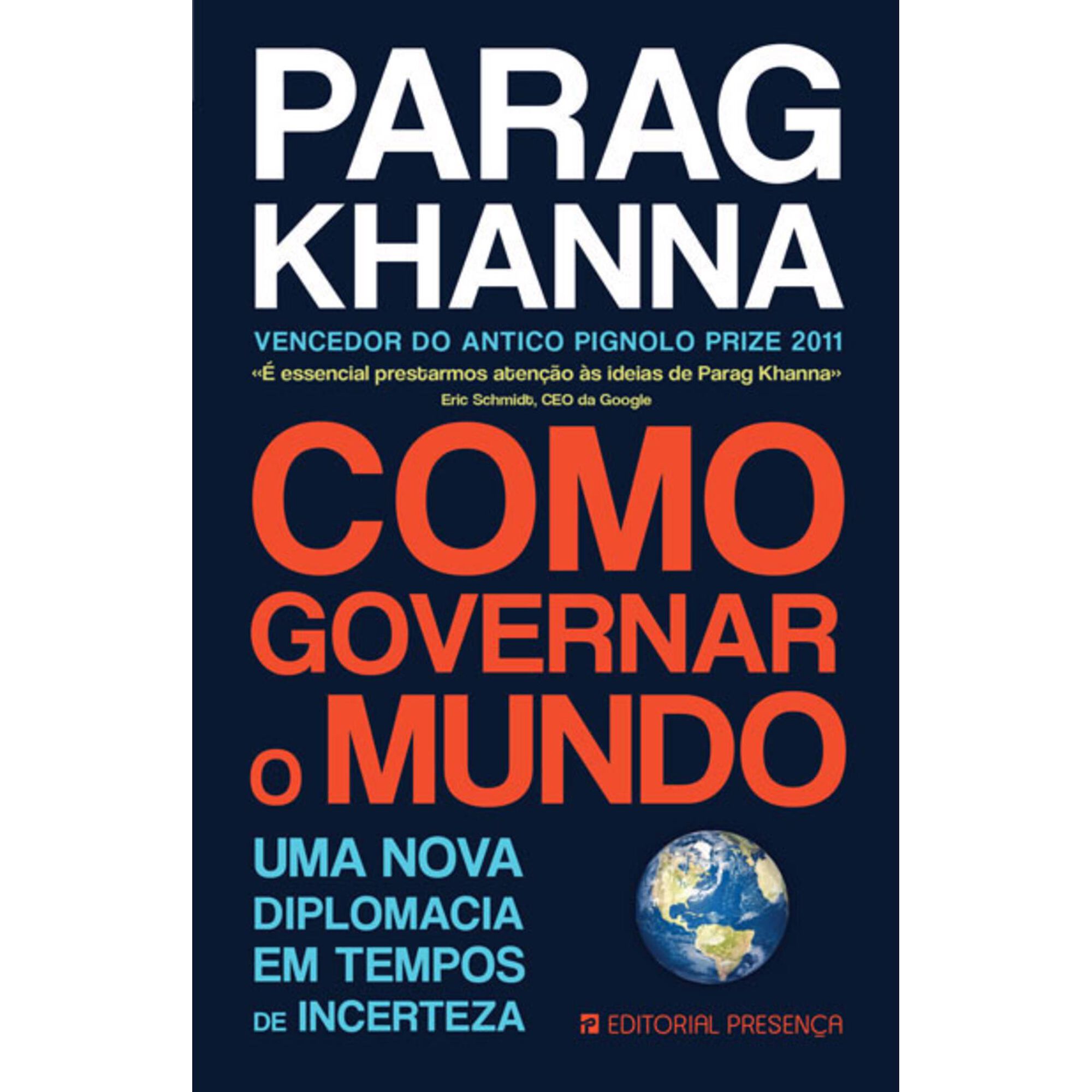 Como Governar o Mundo de Parag Khanna