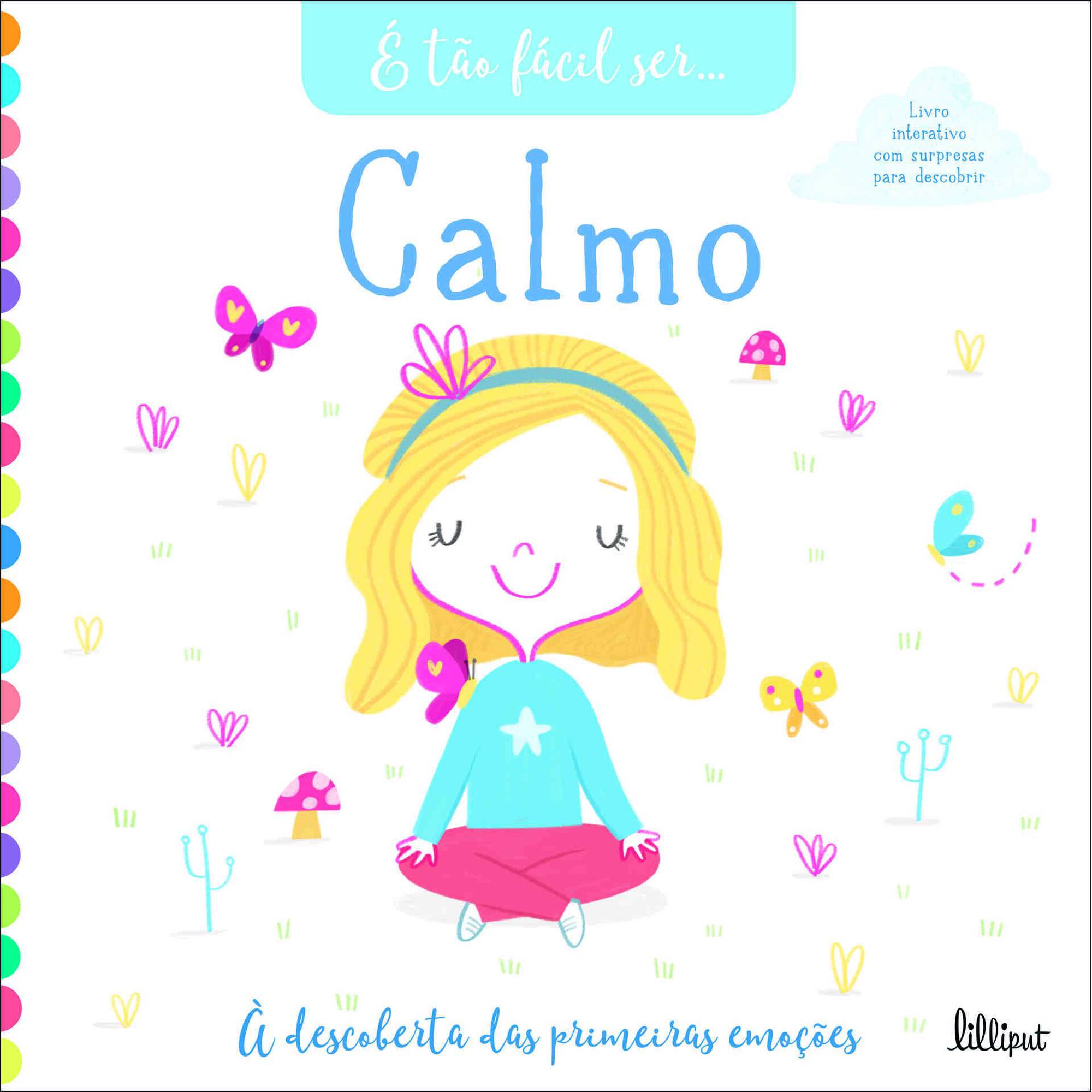 É Tão Fácil Ser… - Calmo