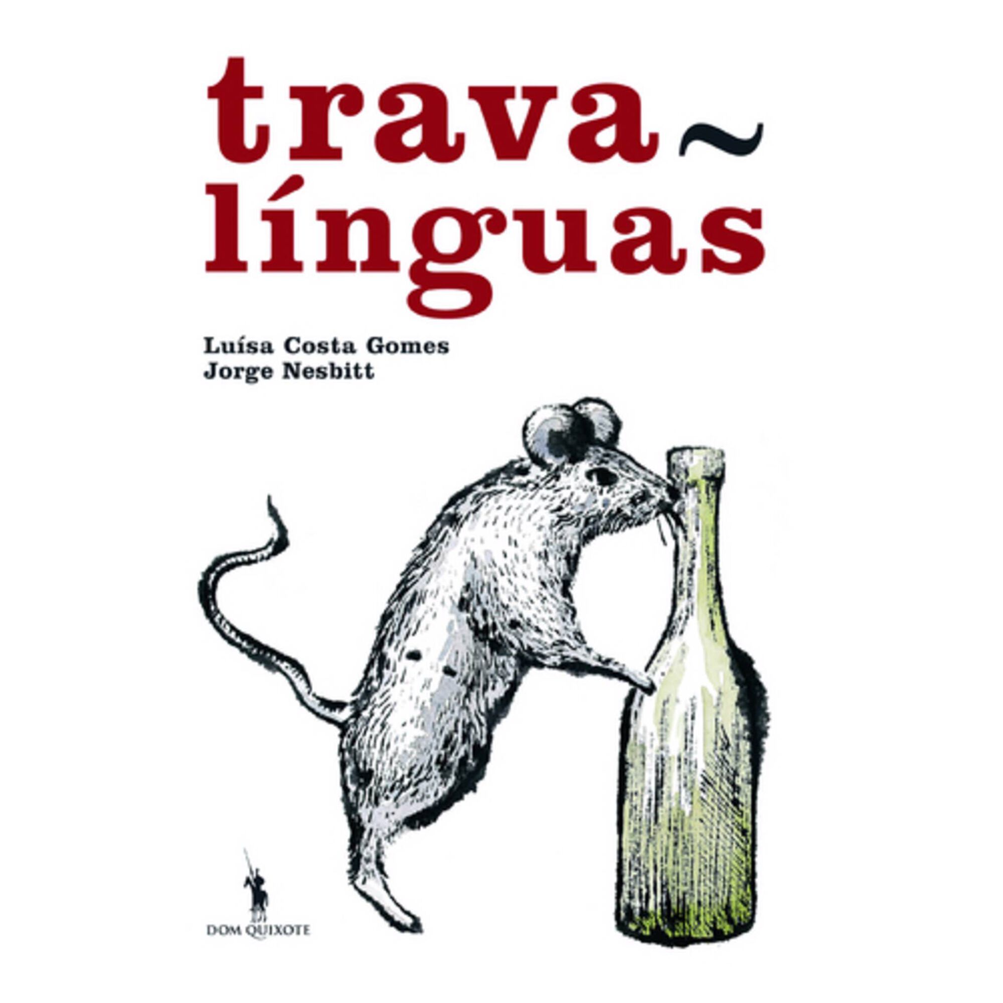 Trava-Linguas de Lu&iacute;sa Costa Gomes