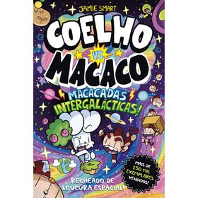 Coelho vs. Macaco - Macacadas intergalácticas! Livro 11 Coelho vs. Macaco - Macacadas intergalácticas! Livro 11