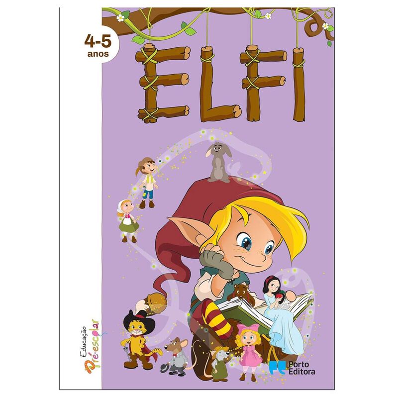 ELFI - Educação Pré-Escolar 4-5 Anos de Porto Editora