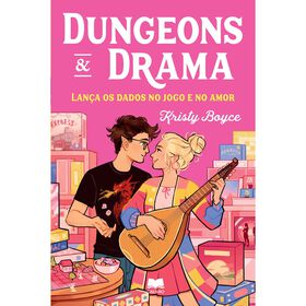 Dungeons & Drama de Kristy Boyce