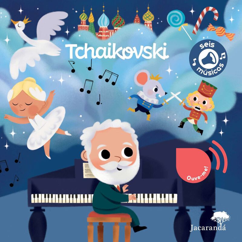 Tchaïkovski - As Minhas Primeiras Músicas Clássicas
