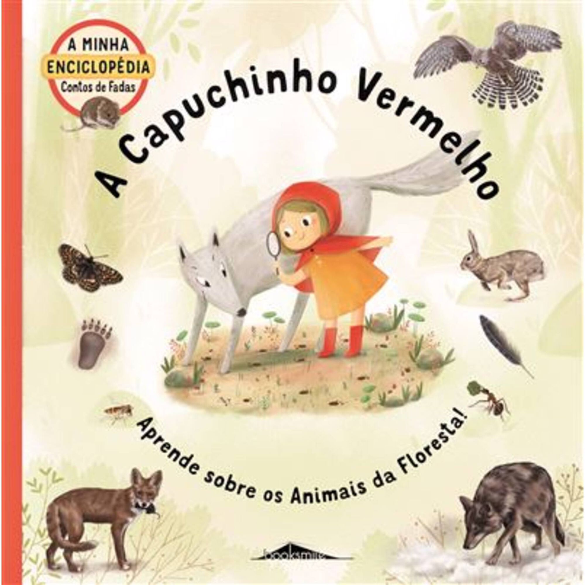 A Capuchinho Vermelho A Capuchinho Vermelho