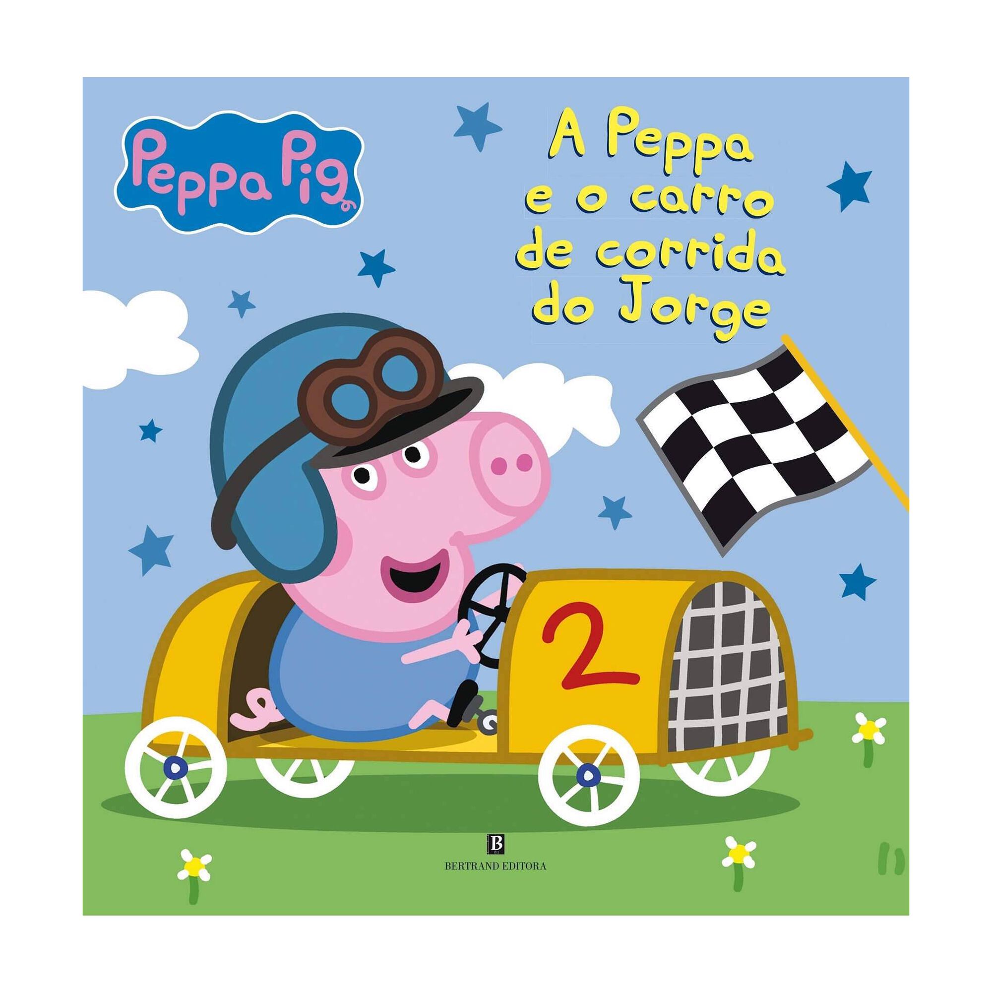 A Peppa e o Carro de Corrida do Jorge de N. Astley e M. Baker