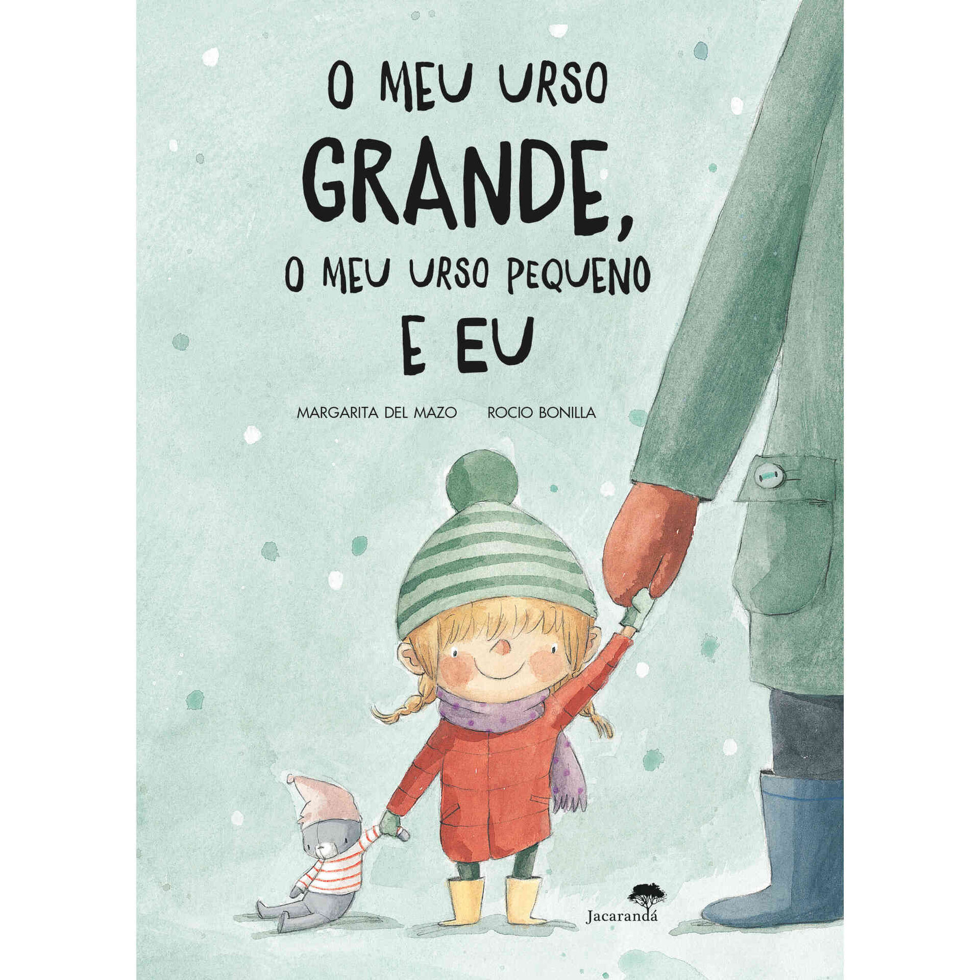 O Meu Urso Grande, O Meu Urso Pequeno e Eu