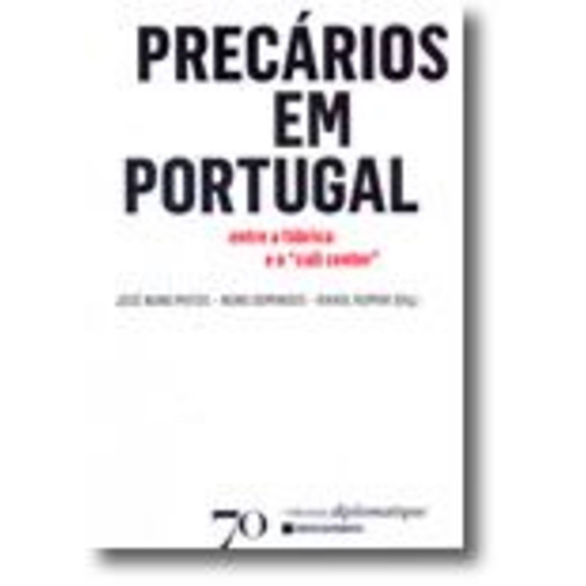 Prec&aacute;rios em Portugal