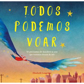 Todos Podemos Voar de Elisabeth Longridge