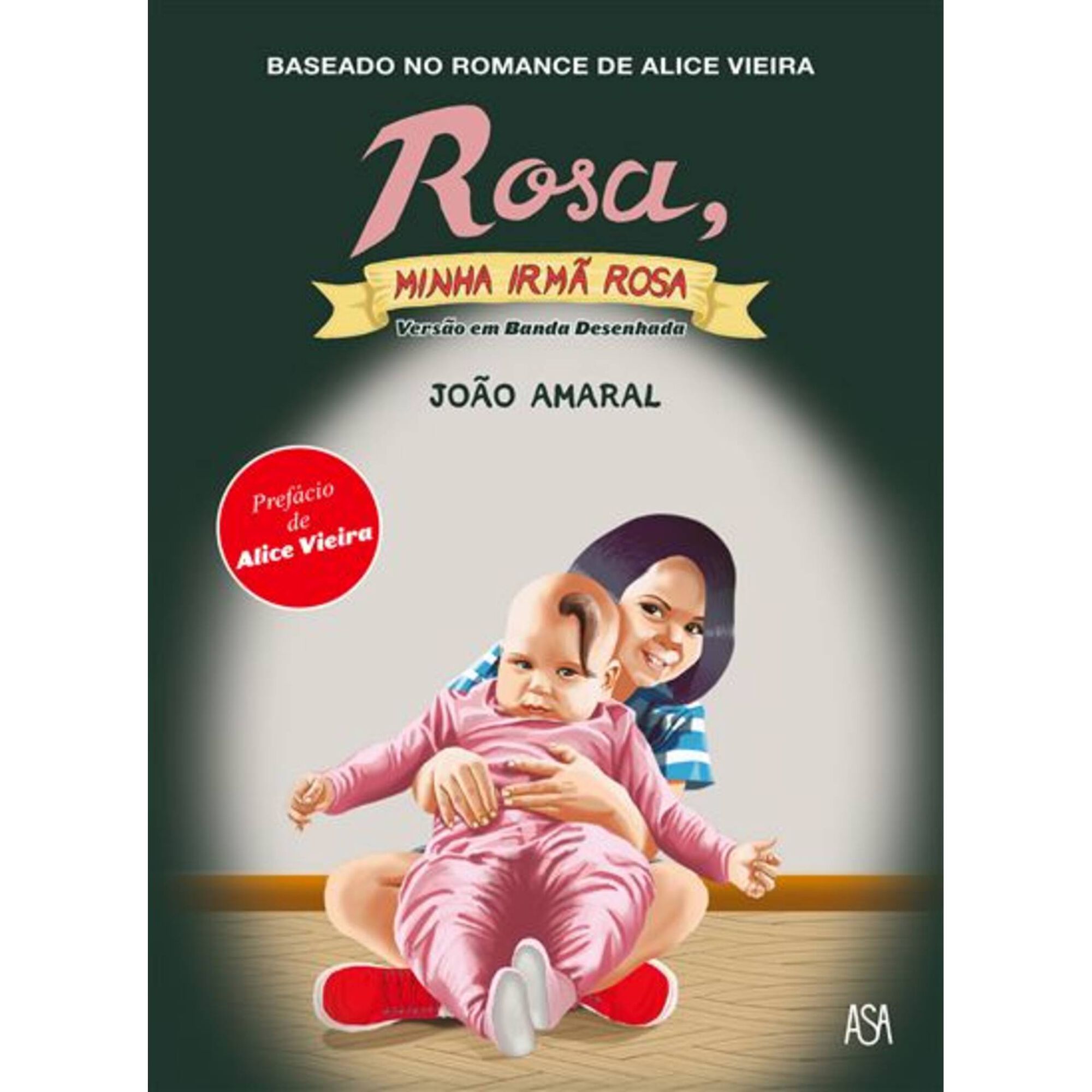 Rosa, minha irmã Rosa (BD) Rosa, minha irmã Rosa (BD)