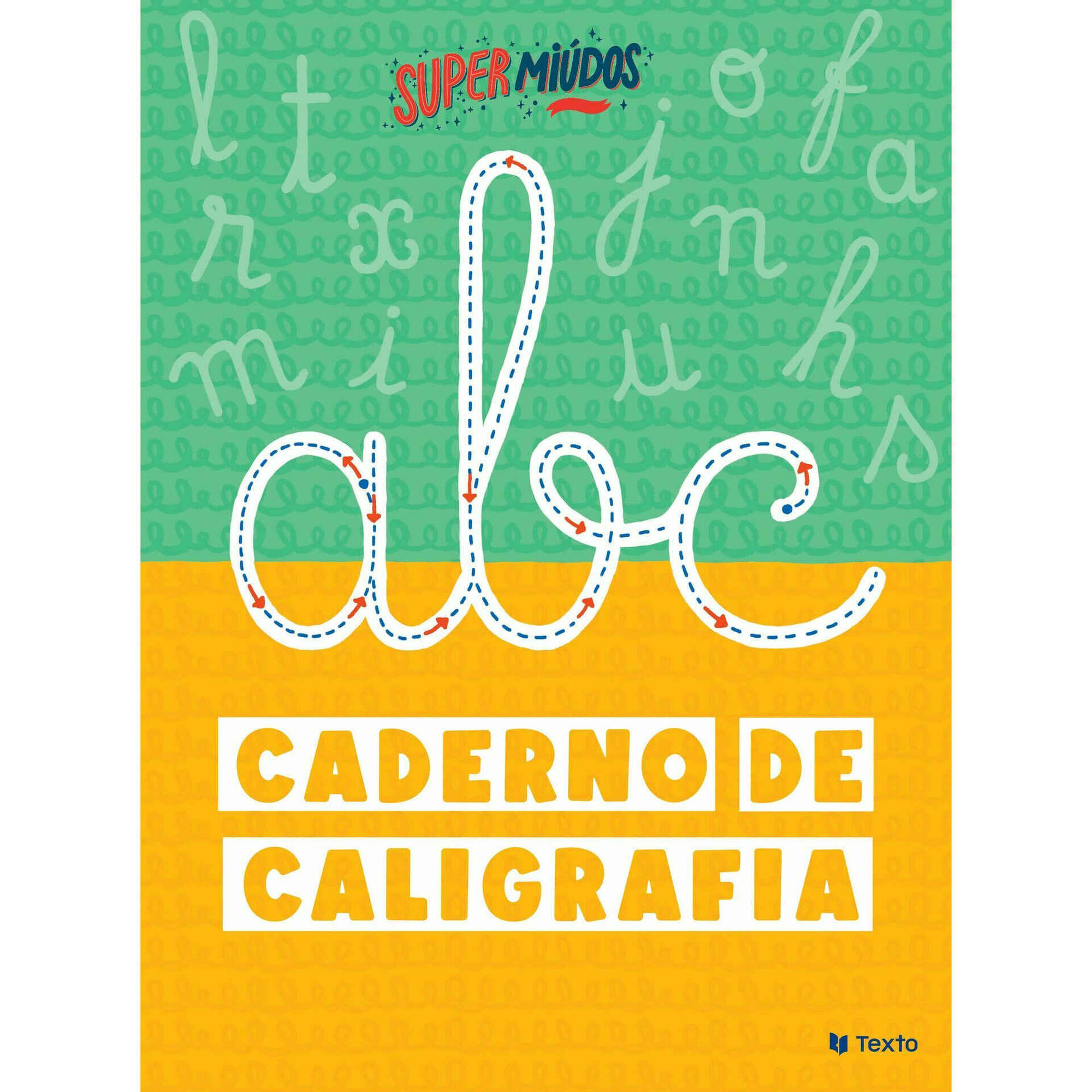 Supermiúdos - Caderno de Caligrafia Supermiúdos - Caderno de Caligrafia