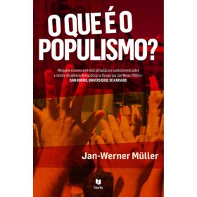 O Que &eacute; o Populismo? de Jan-Werner M&uuml;ller
