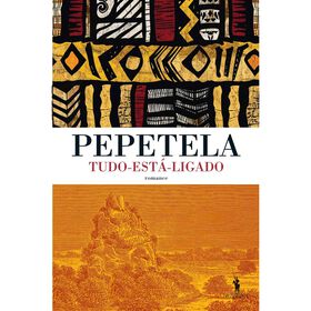 Tudo-Est&aacute;-Ligado de Pepetela