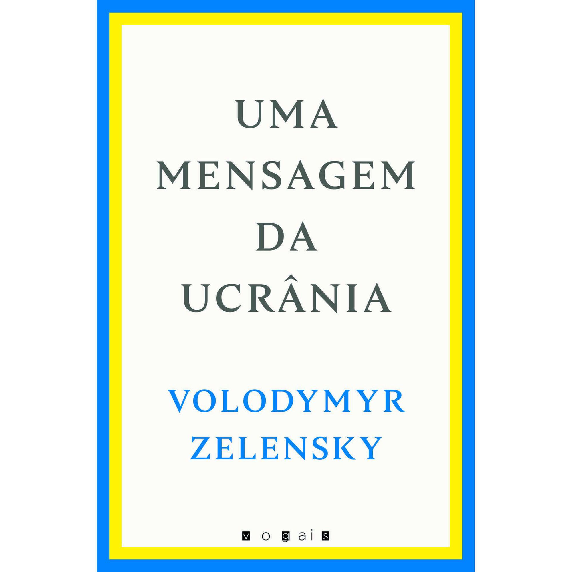 Uma Mensagem da Ucrânia