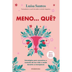 Meno... Qu&ecirc;? de Lu&iacute;sa Santos