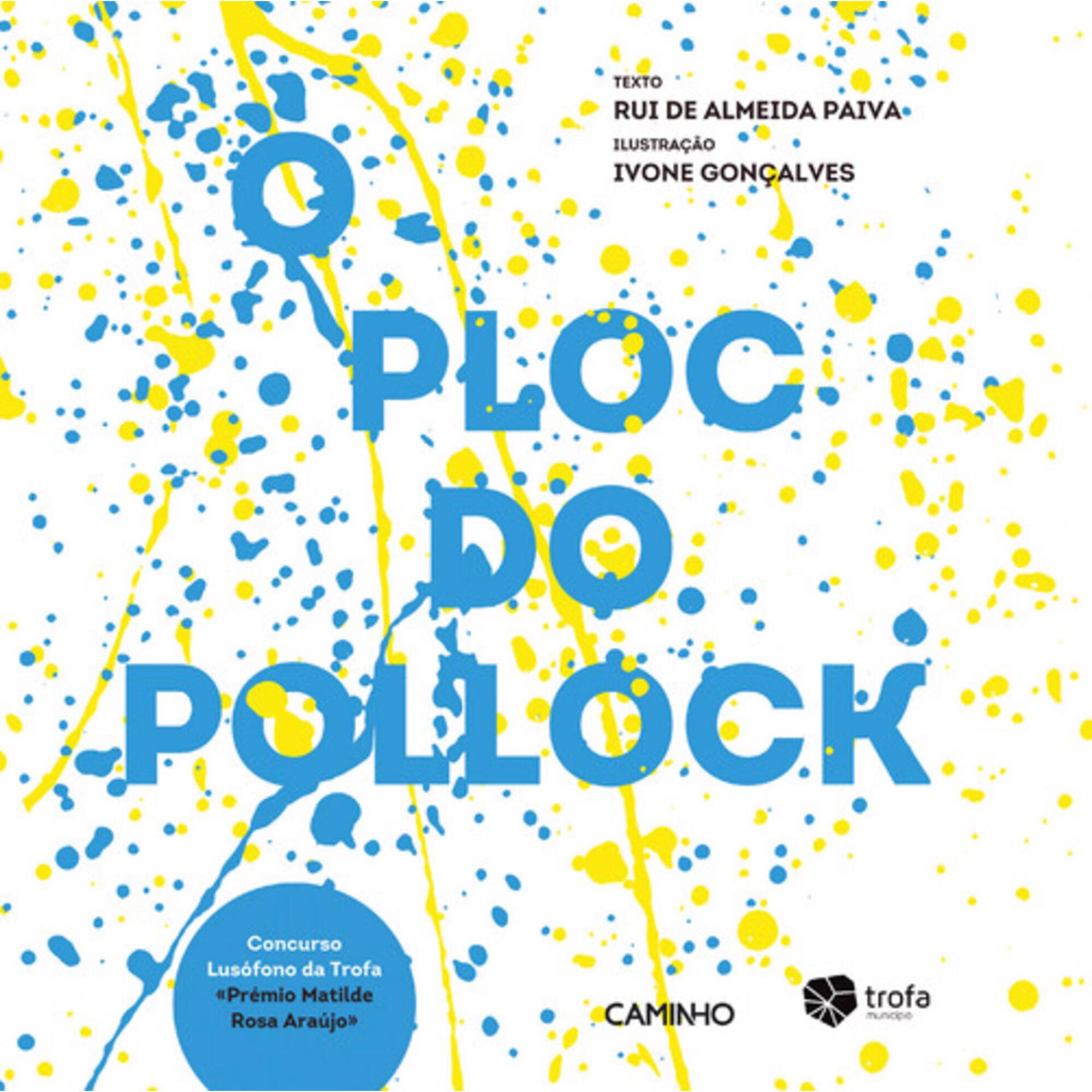 O Ploc do Pollock de Rui de Almeida Paiva