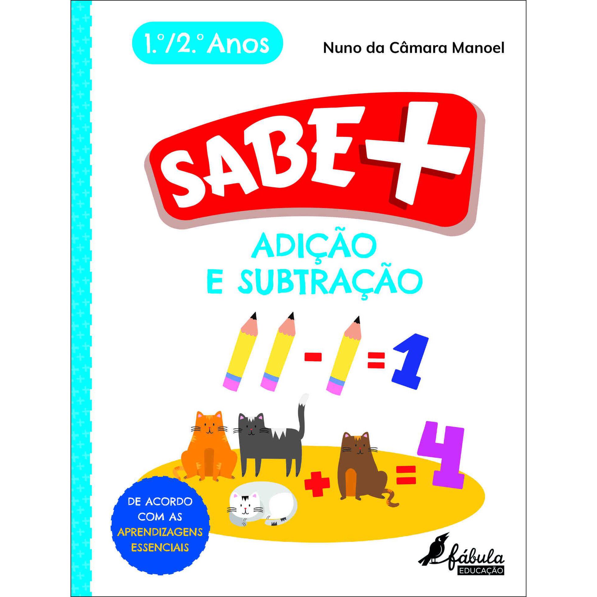 Sabe Mais - Adição e Subtração - 1º e 2º Ano
