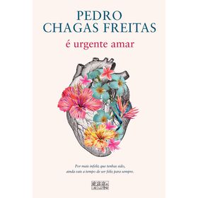 &Eacute; Urgente Amar de Pedro Chagas Freitas