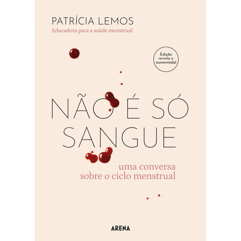 Não é Só Sangue de Patrícia Lemos