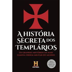 A Hist&oacute;ria Secreta dos Templ&aacute;rios de Canal Hist&oacute;ria