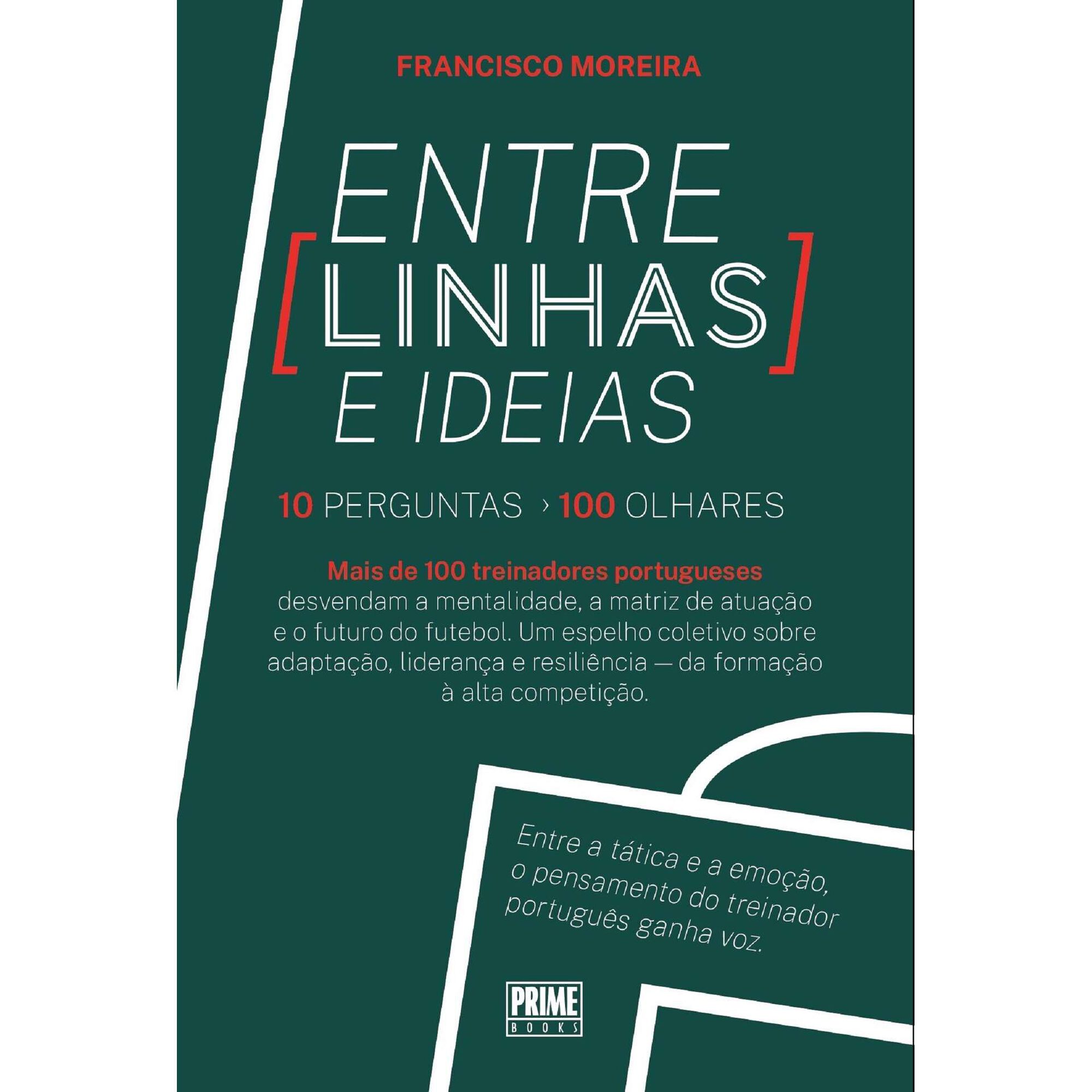 Entre (Linhas) e Ideias de Francisco Moreira