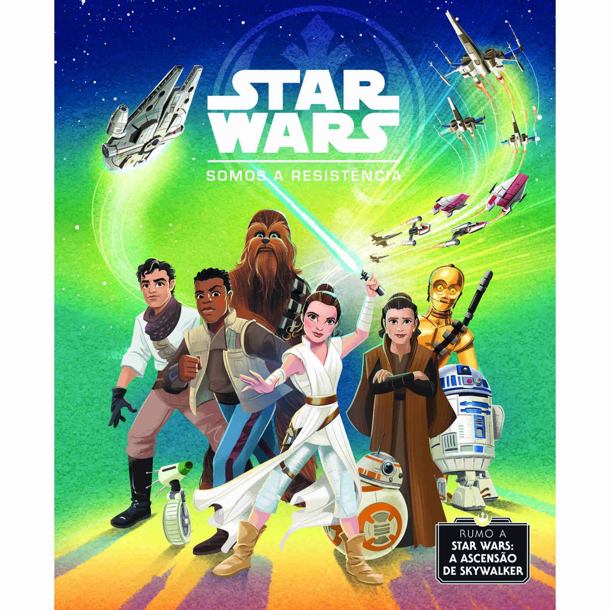 Star Wars - Somos a Resist&ecirc;ncia