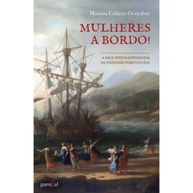 Mulheres a Bordo! de Mariana Caldeira Gon&ccedil;alves