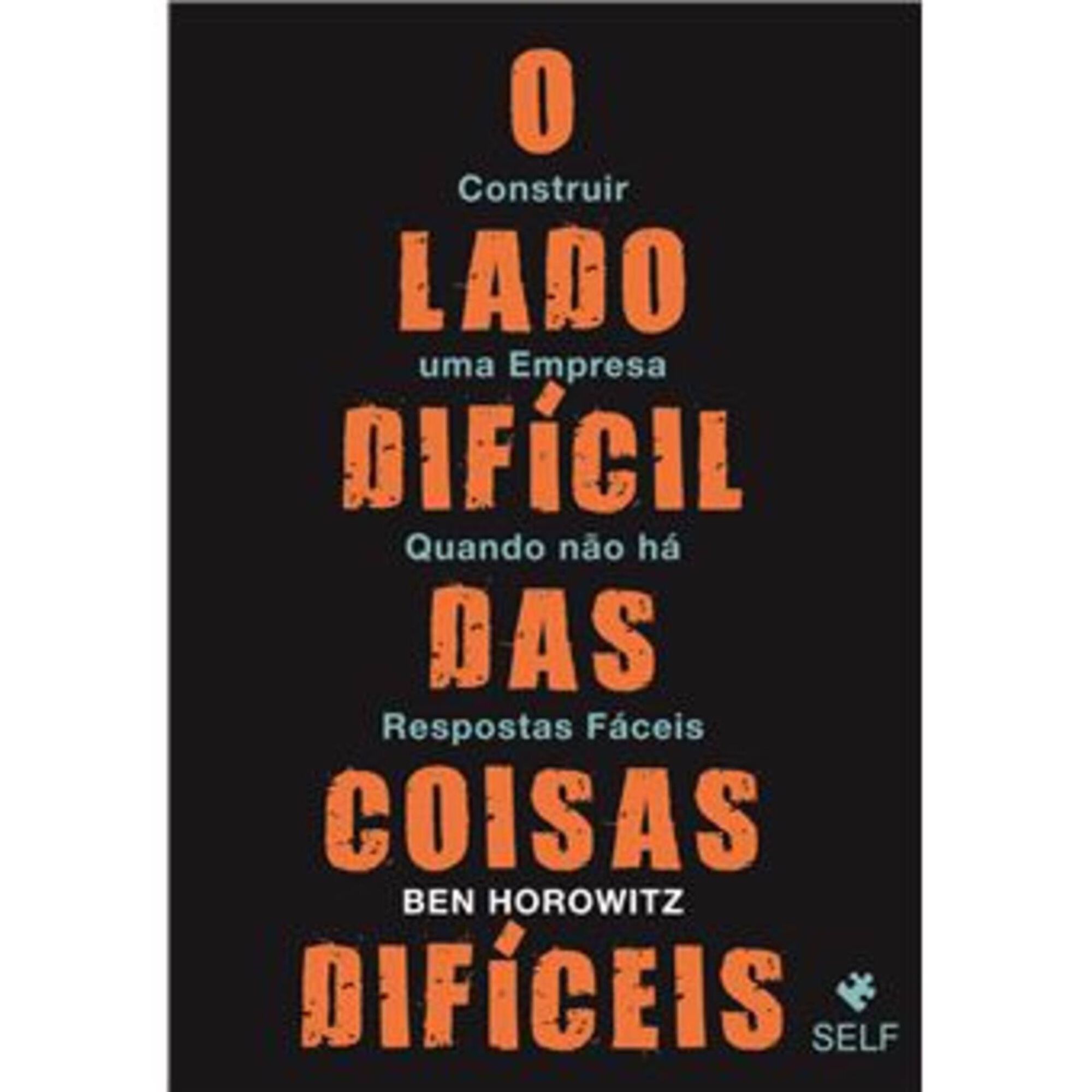 O Lado Difícil das Coisas Difíceis