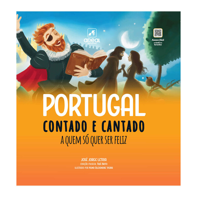 Portugal Contado e Cantado a Quem só Quer Ser Feliz de José Jorge Letria e Tozé Brito