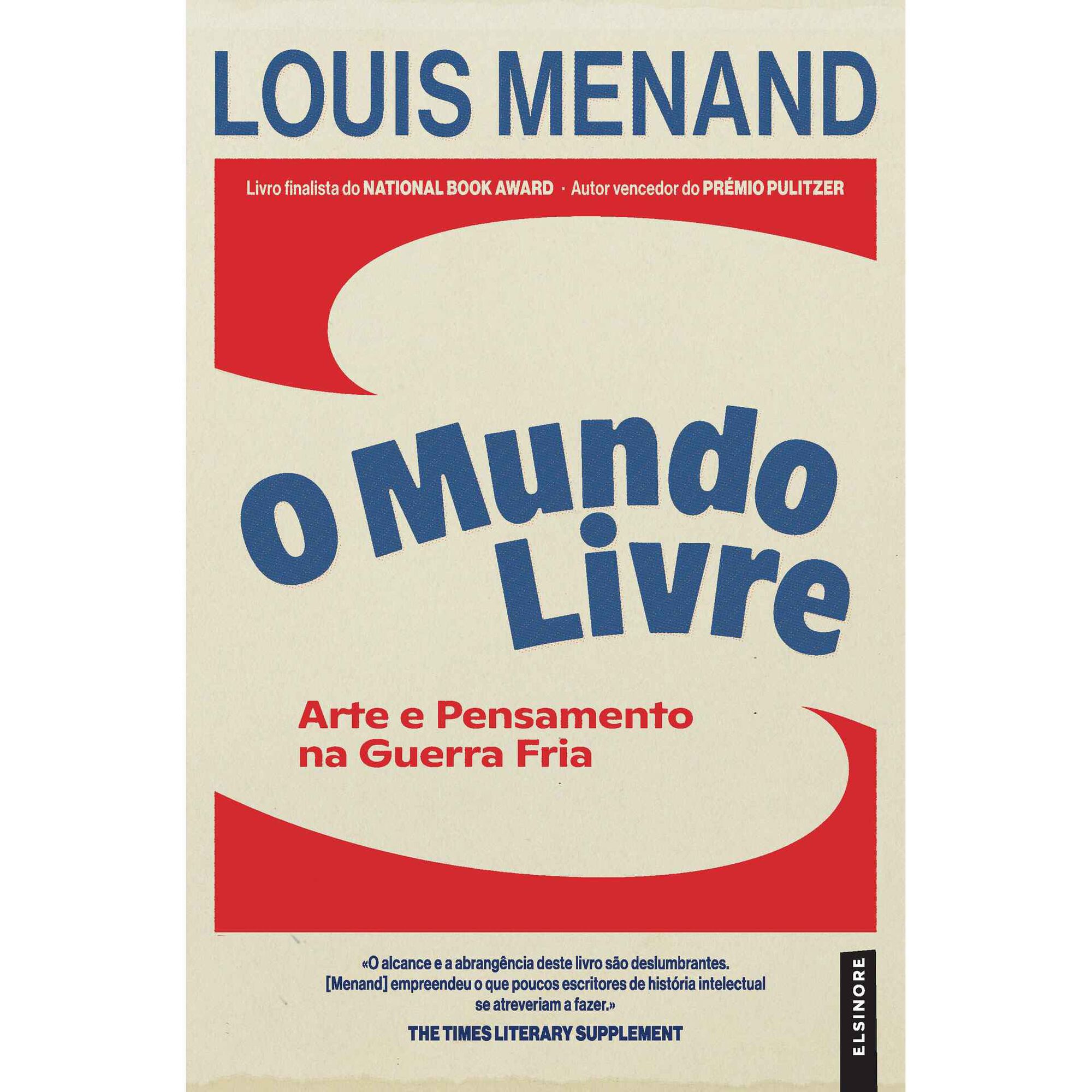 O Mundo Livre de Louis Menand