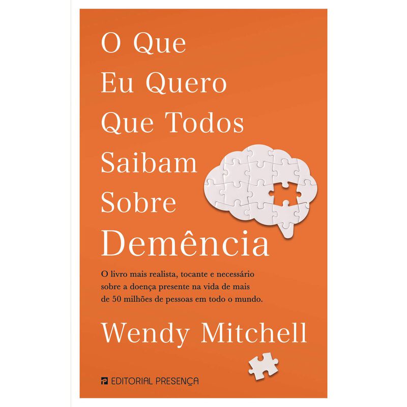 O que Eu Quero que Todos Saibam sobre Demência de Wendy Mitchell
