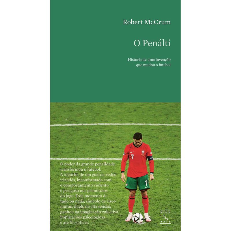 O Penálti - História de uma Invenção que mudou o Futebol de Robert McCrum