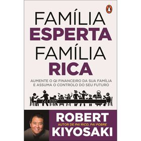 Fam&iacute;lia Esperta, Fam&iacute;lia Rica de Robert T. Kiyosaki