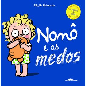 Nonô e os Medos