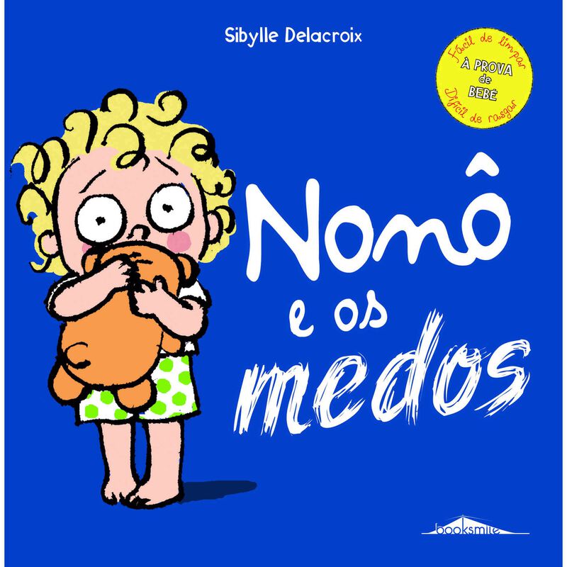 Nonô e os Medos de Sibylle Delacroix