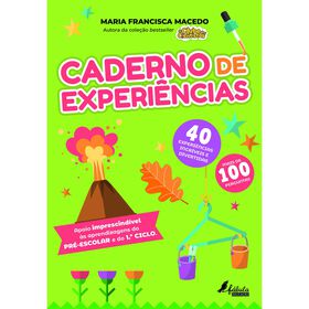 Caderno de Experiências - Pré-Escolar e 1º Ciclo