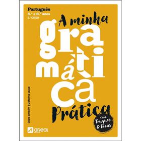 A Minha Gram&aacute;tica Pr&aacute;tica - 2.&ordm; Ciclo do Ensino B&aacute;sico de Clara Amorim