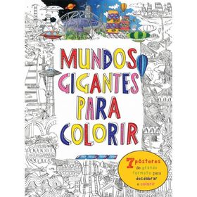 Mundos Gigantes para Colorir de V&aacute;rios Autores