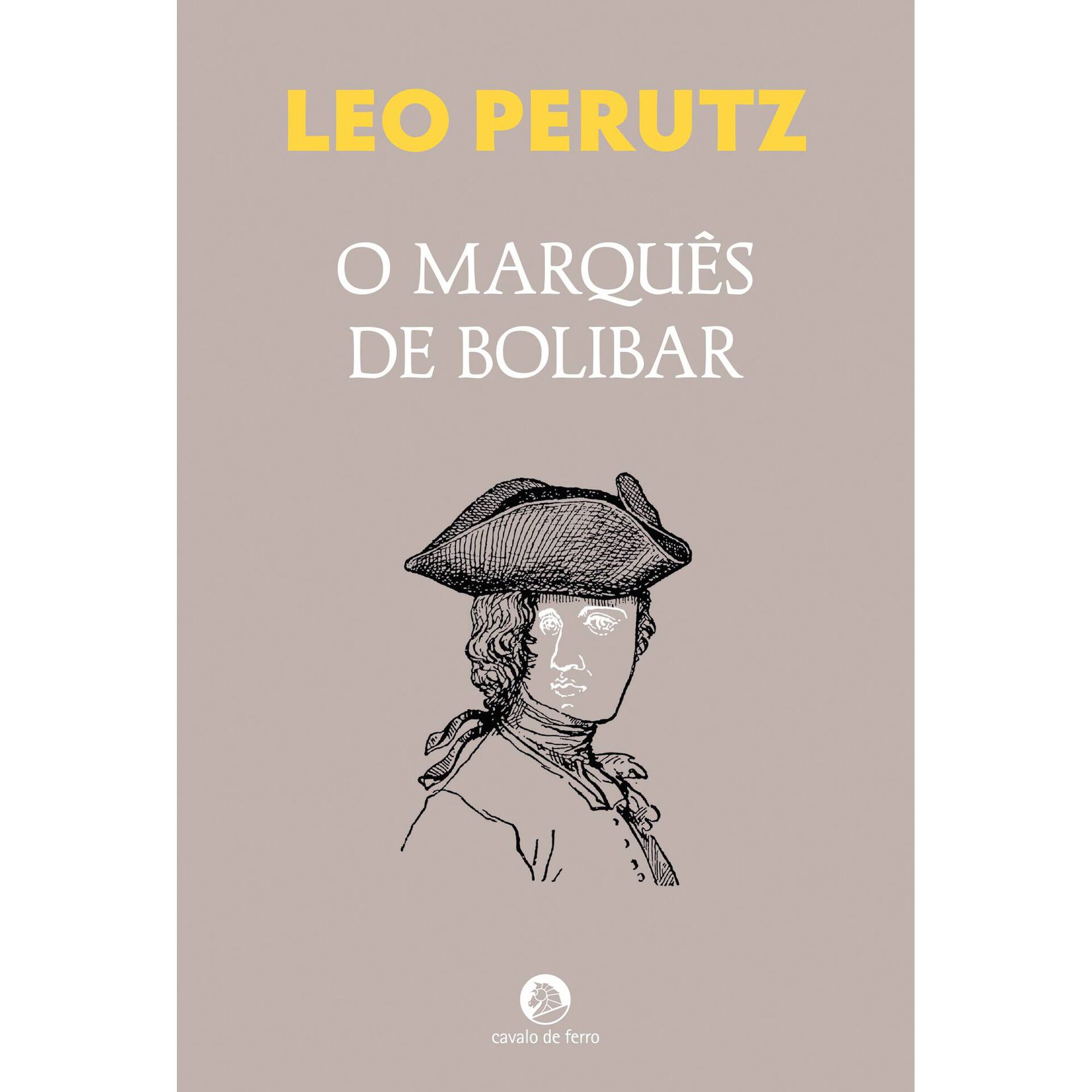 O Marquês de Bolibar O Marquês de Bolibar