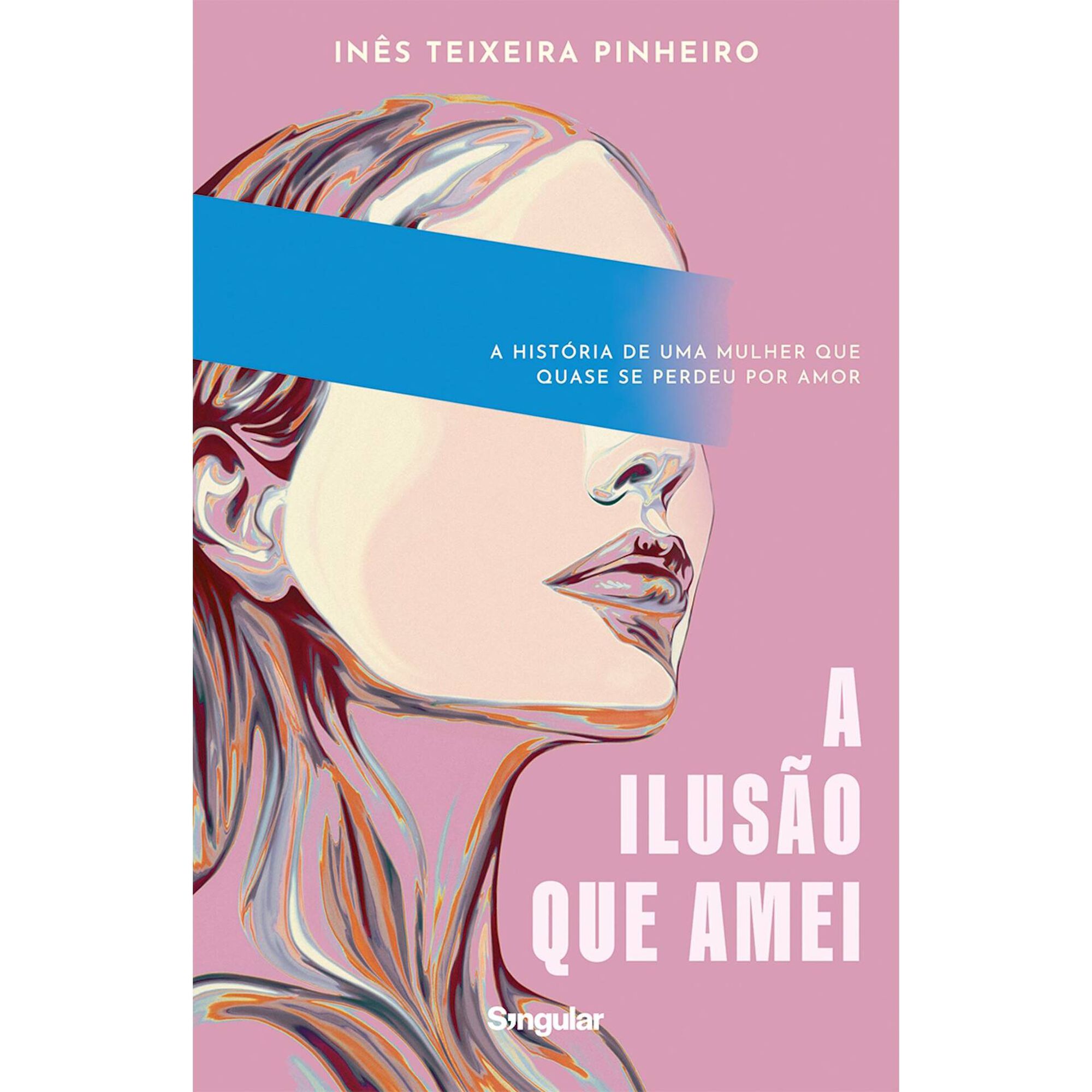 A ilusão que amei A ilusão que amei