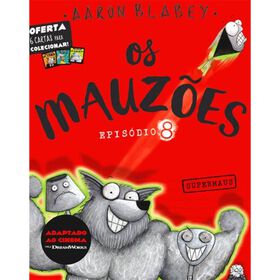 Os Mauz&otilde;es - Epis&oacute;dio 8: Supermaus de Aaron Blabey