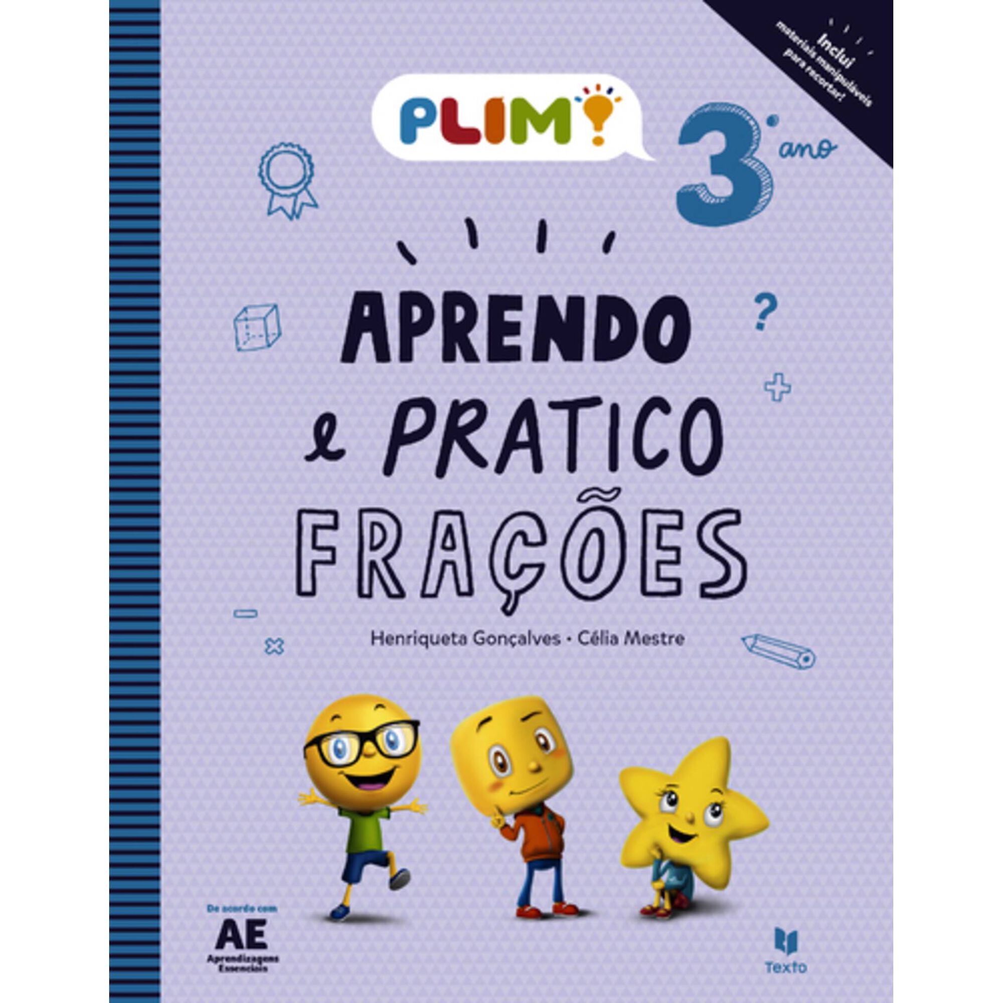 Plim! Aprendo e Pratico Fra&ccedil;&otilde;es - 3&ordm; Ano de Texto Editora