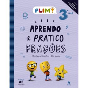 PLIM! Aprendo e Pratico Fra&ccedil;&otilde;es - 3.&ordm; Ano